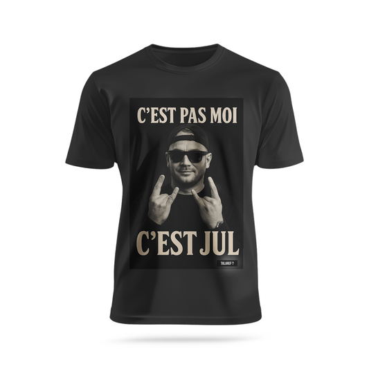 C'est pas moi c'est Jul