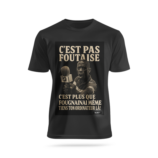 C'est pas foutaise