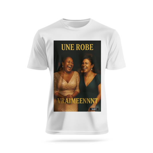 Une robe vraiment